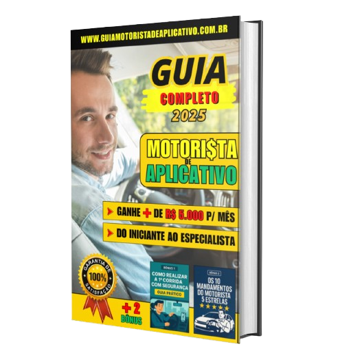 Guia Completo 2025 para Motoristas de Aplicativo